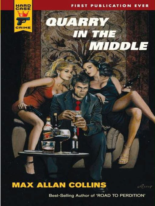 Title details for Quarry in the Middle by Max Allan Collins - Available